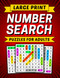 Number Search Puzzles for Adults Large Print