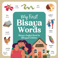 My First Bisaya Book: Filipino Dialect Collection Basic