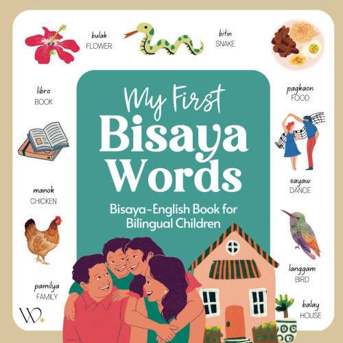 My First Bisaya Book: Filipino Dialect Collection Basic