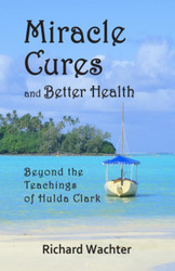 Miracle Cures and Better Health