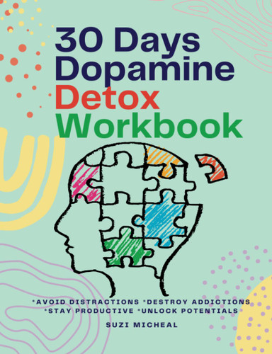 30 days dopamine detox workbook