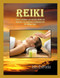 Reiki: Curso completo con los tres niveles de acuerdo a la enseoanza