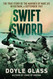 Swift Sword: The True Story of the Marines of MIKE 3/5 in Vietnam 4