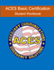 ACES Basic Certification: Student Workbook