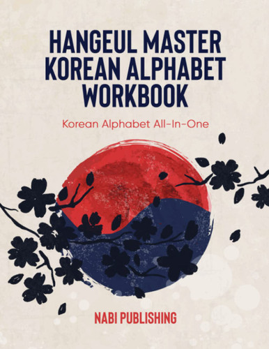 Hangeul Master Korean Alphabet Workbook