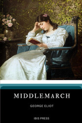 Middlemarch: Original 1871 Classic Edition