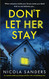 Don't Let Her Stay: An unputdownable psychological thriller with a