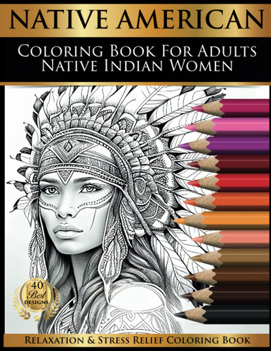 Native American Coloring Book For Adults