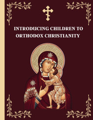 Introducing Children to Orthodox Christianity