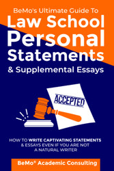 BeMo's Ultimate Guide to Law School Personal Statements &