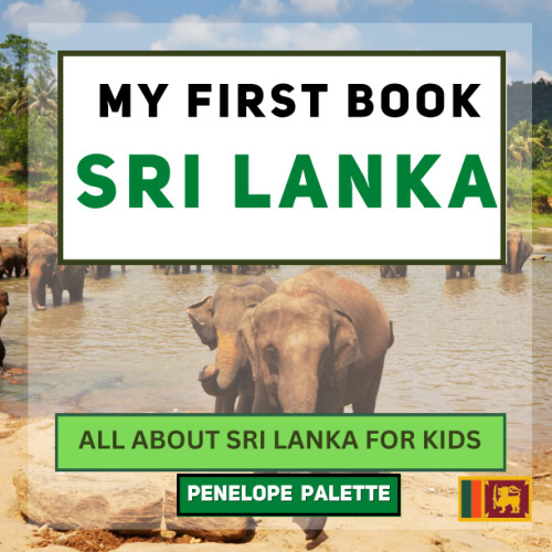 My First Book - Sri Lanka: All About Sri Lanka For Kids