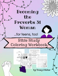 Becoming the Proverbs 31 Woman for Teens too! Bible Study Coloring