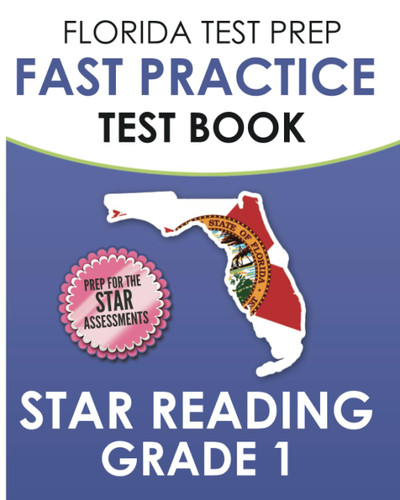 Florida Test Prep Fast Practice Test Book Star Reading Grade 1