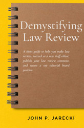 Demystifying Law Review