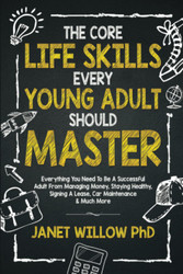 The Core Life Skills Every Young Adult Should Master