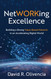 NetWORKing Excellence: Building a Strong Value-Based Network in an