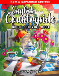 English Countryside: An Adult Coloring Book Featuring 50 Scenic
