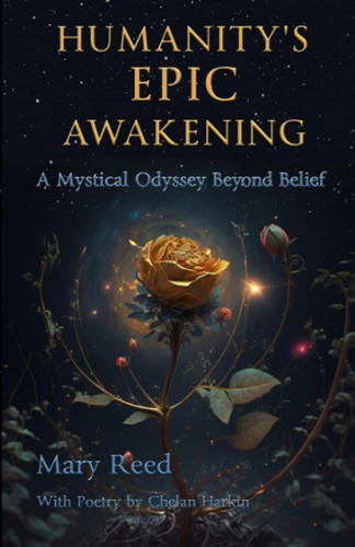 Humanity's Epic Awakening: A Mystical Odyssey Beyond Belief