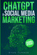 ChatGPT & Social Media Marketing