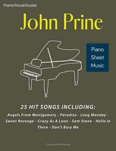John Prine Piano Sheet Music: 25 Hit Songs Collection For Piano