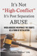 It'S Not High Conflict It'S Post-Separation Abuse