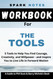 Workbook for Phil Stutz & Barry Michels's The Tools