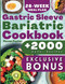 Gastric Sleeve Bariatric Cookbook