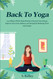 Back To Yoga: A Whole-Body Routine You Can Do Anywhere in 30 Minutes