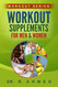 Workout Supplements for Men & Women (Workout Series) Workout Supplements for Men & Women (Workout Series)