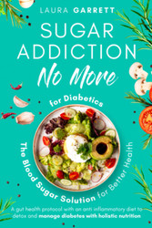 Sugar Addiction No More for Diabetics