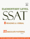 Ssat Elementary Level 8 Reading & Verbal