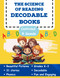 The Science of Reading Decodable Books