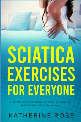 Sciatica Exercises for Everyone