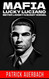 Mafia Lucky Luciano Meyer Lansky & Bugsy Siegel