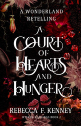 A Court of Hearts and Hunger