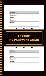 I Forgot My Password Again