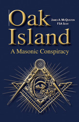 Oak Island: A Masonic Conspiracy