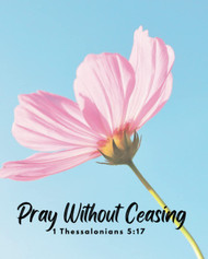 Scripture Journal Pray Without Ceasing 150 page journal with Bible