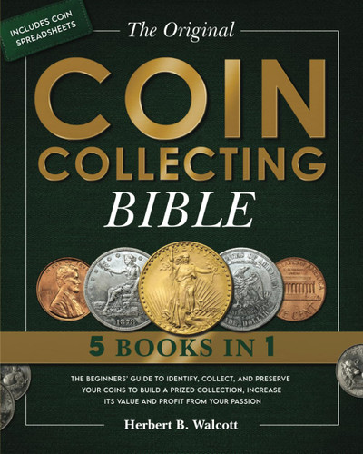 The Original Coin Collecting Bible