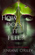 How does it feel?: Infatuated fae book 1