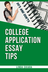 College Application Essay Tips: Do's and Don'ts for a Powerful and
