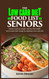 The Low-Carb Diet and Food List for Seniors