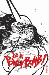 Do A Power Bomb / Edition speciale (N&B)