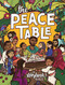 The Peace Table: A Storybook Bible