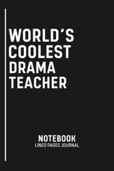 Drama Teacher: Funny Gift Idea For Drama Teacher Coworker Boss Team