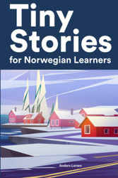 Tiny Stories For Norwegian Learners