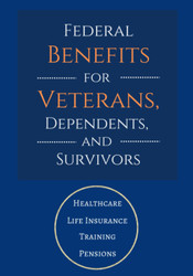 Federal Benefits for Veterans Dependents and Survivors