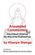 Annotated Commentary Shantideva's Entering the Way of the Bodhisattvas