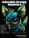 Adorable Creepy Monsters Coloring Book