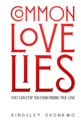 COMMON LOVE LIES that can stop you from finding true love